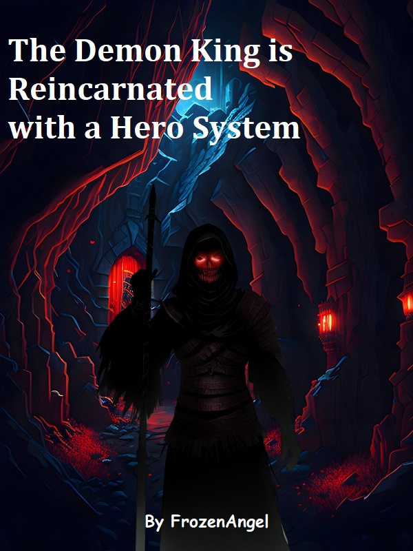 The Demon King is Reincarnated with a Hero System