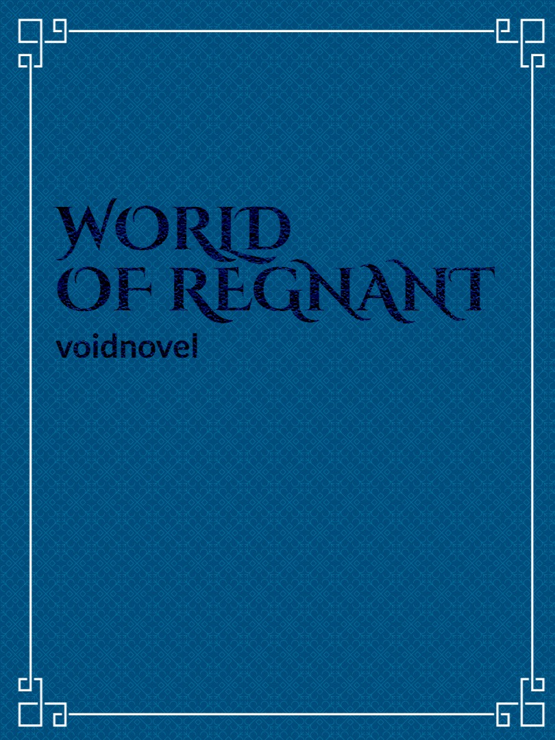 World Of Regnant