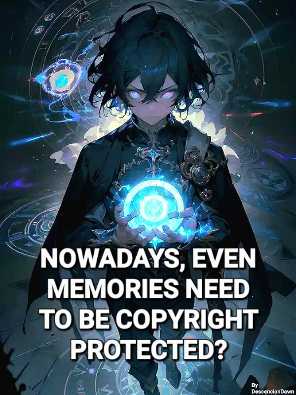 Nowadays, Even Memories Need To Be Copyright Protected?