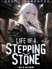 Life of a stepping stone - as a villain Book