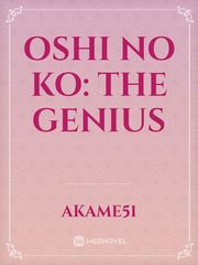 Oshi No Ko: The genius Book