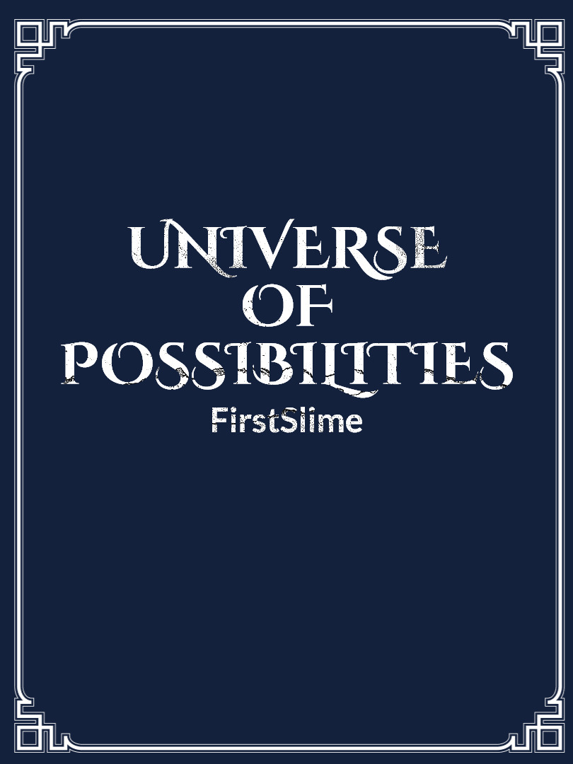 Universe Of Possibilities