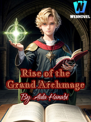 Rise of the Grand Archmage Book