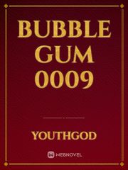 Bubble gum 0009 Book