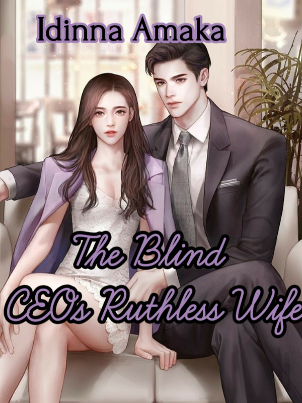 The Blind CEO's ruthless wife