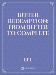 Bitter Redemption: From Bitter to Complete Book