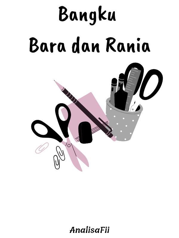 Bangku Bara dan Rania