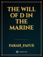 THE WILL OF D IN THE MARINE Book
