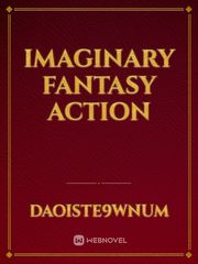 Imaginary fantasy action Book