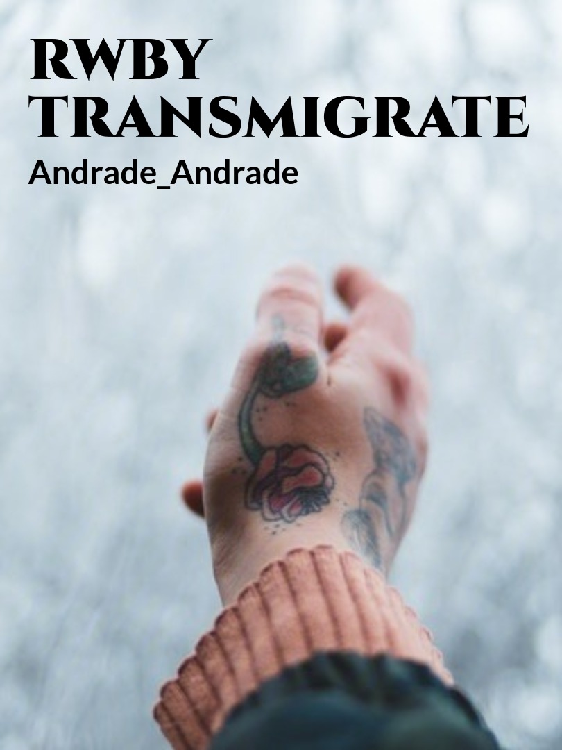 rwby transmigrate Book