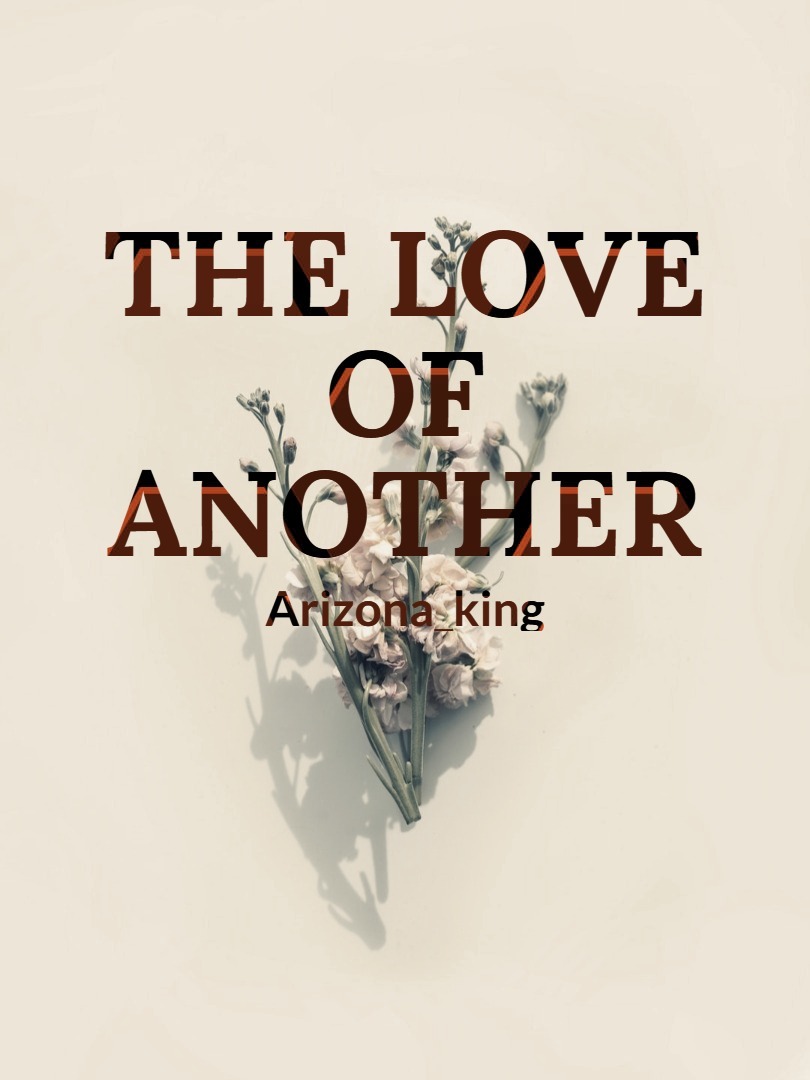 the love of another