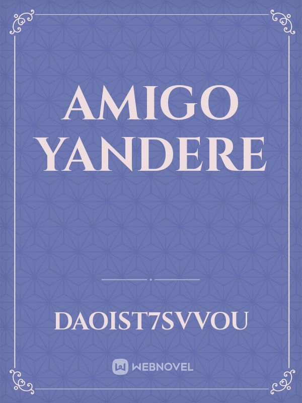 amigo yandere Book