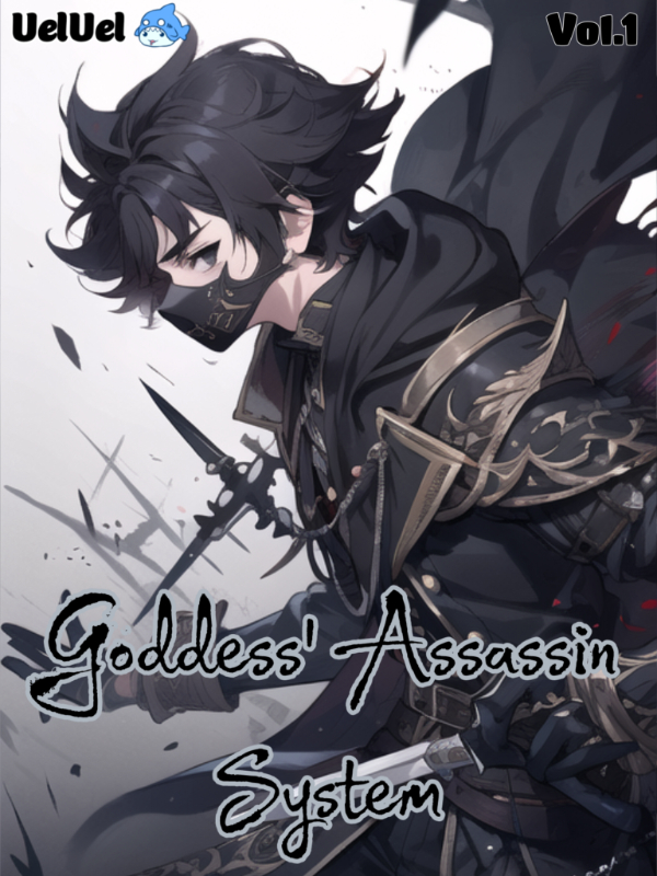 Goddess' Assassin System