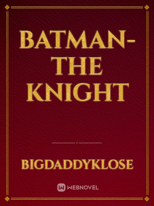 Batman- The Knight Book