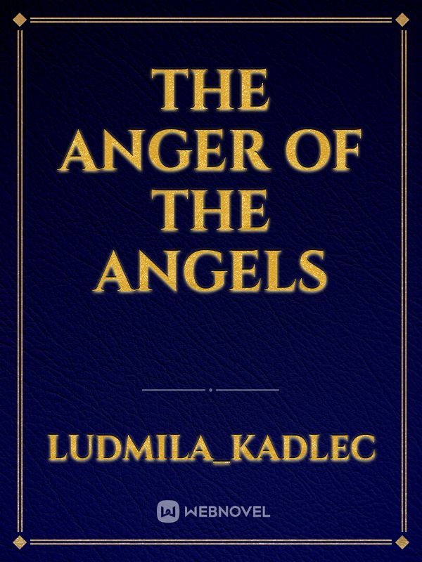 The Anger of the Angels