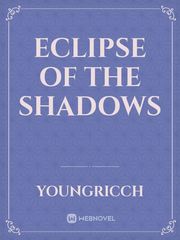 Eclipse of the Shadows Book