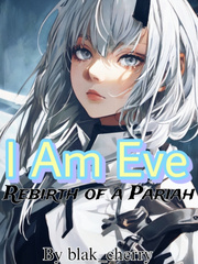 I am Eve: Rebirth of a Pariah Book
