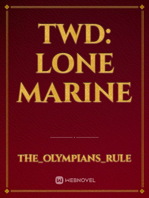 TWD: Lone Marine