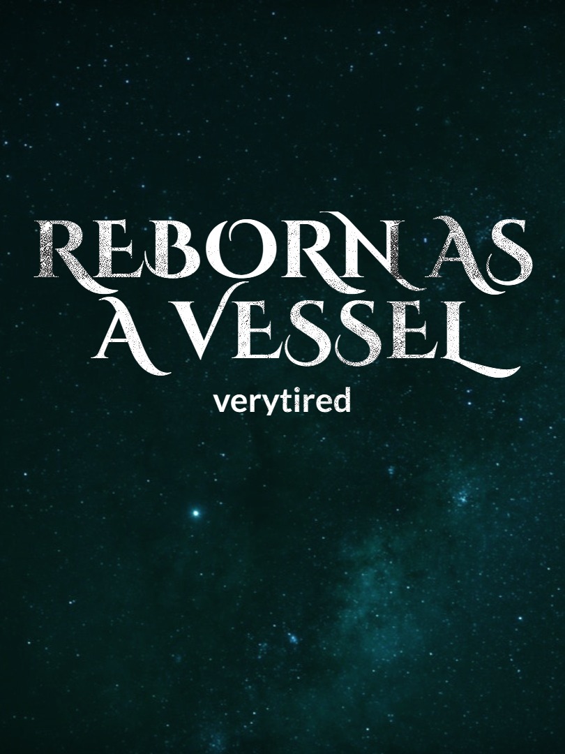Reborn as a Vessel Book