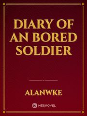 diary of an bored soldier Book
