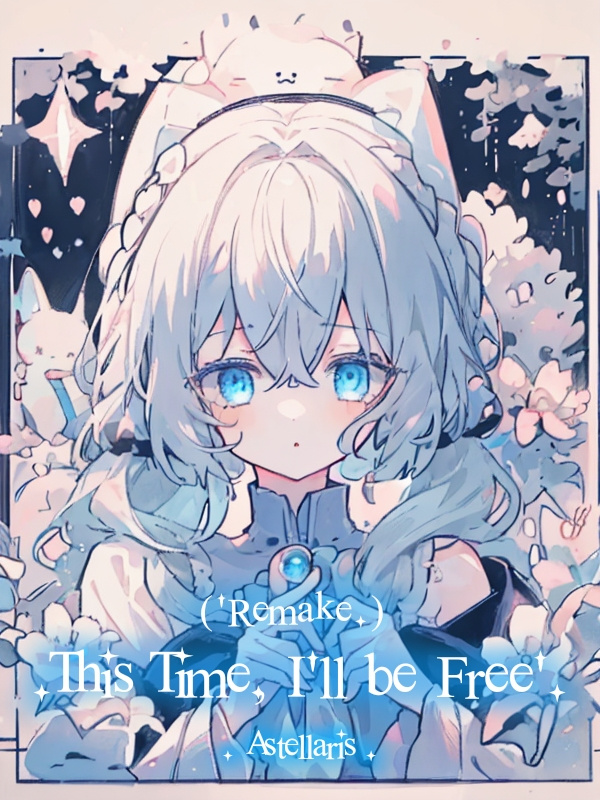 This Time, I'll Be Free