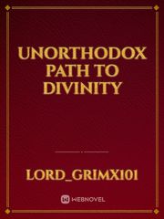 Unorthodox Path to Divinity Book