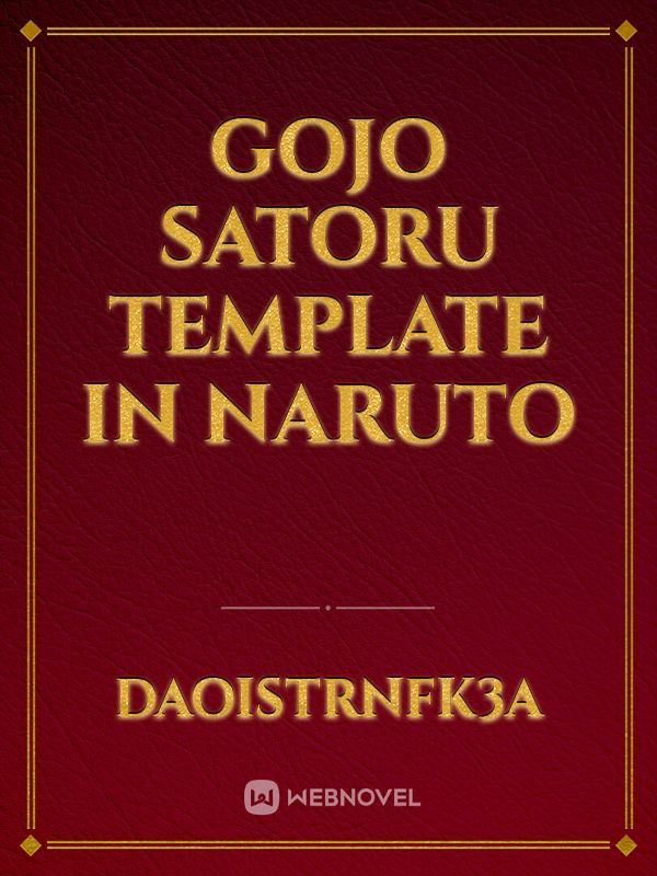 Gojo Satoru Template in Naruto
