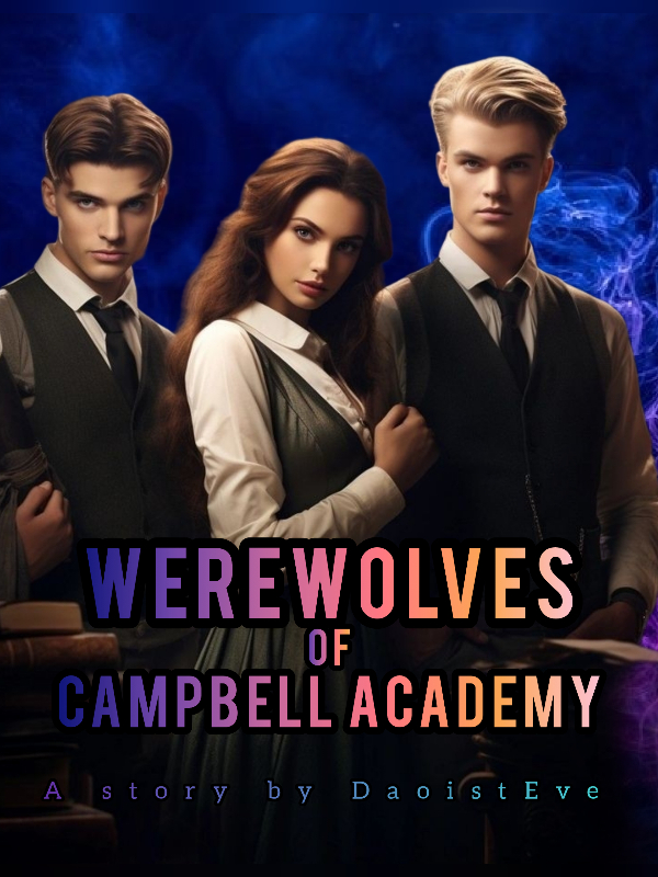 Werewolves of Campbell Academy