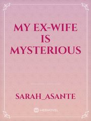 My Ex-wife is Mysterious Book