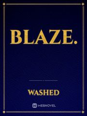 Blaze. Book