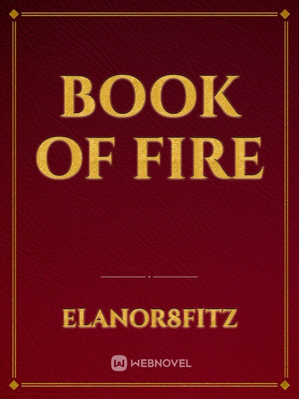 BOOK OF FIRE