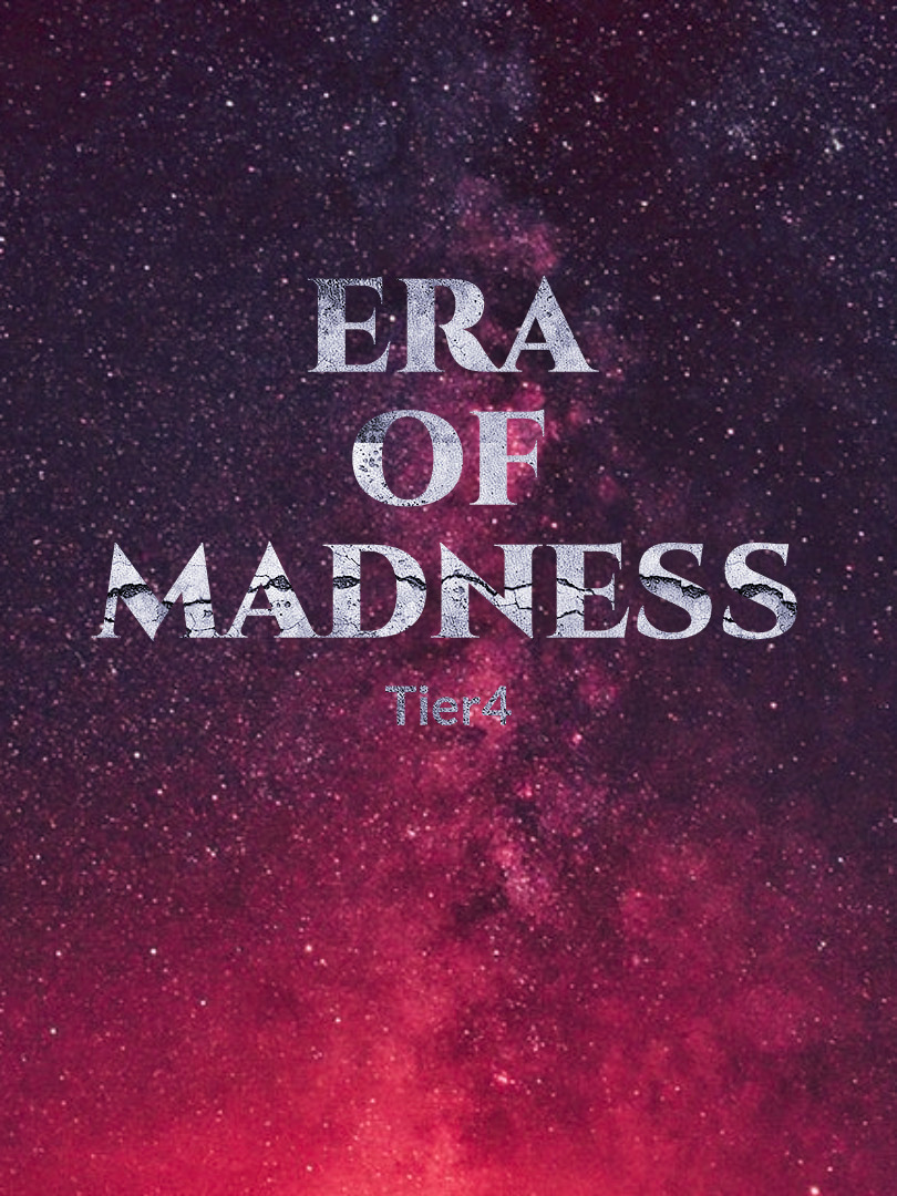 Era of Madness