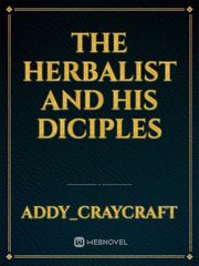 The Herbalist and his Diciples Book