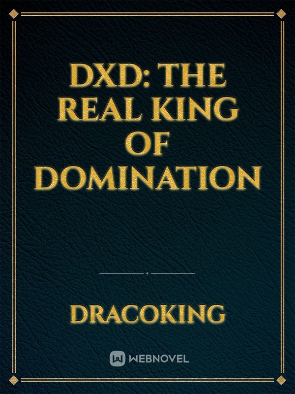 DxD: The Real King of Domination Book