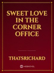 Sweet love in the corner office Book