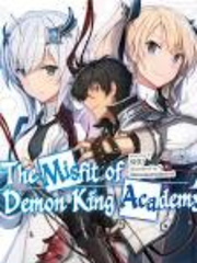 The Misfit Of  Demon King Academy Book
