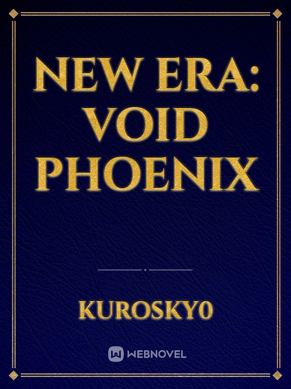 new era: void phoenix