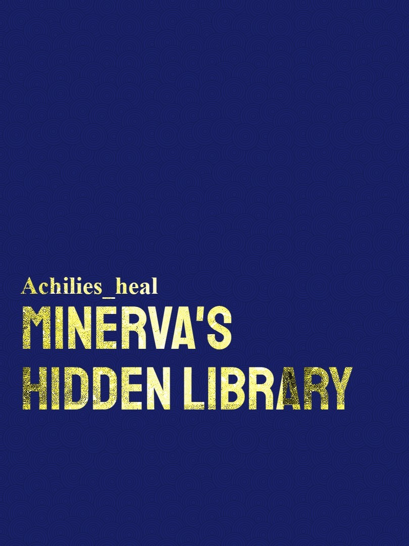 Minerva's hidden library