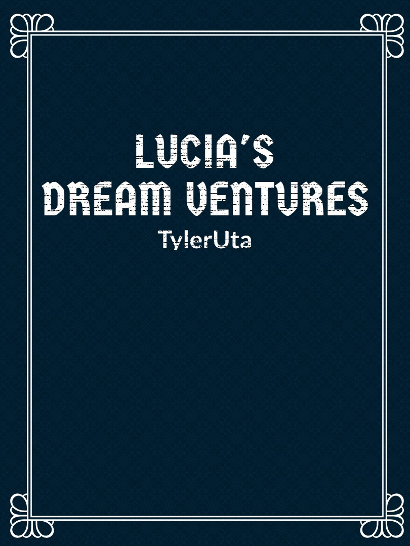 Lucia's Dream Ventures