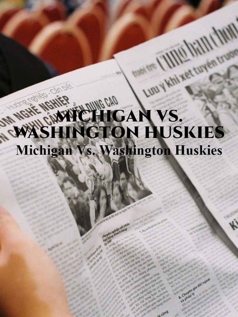 Michigan Vs. Washington Huskies Book
