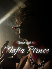 Messed with the Mafia Prince Book