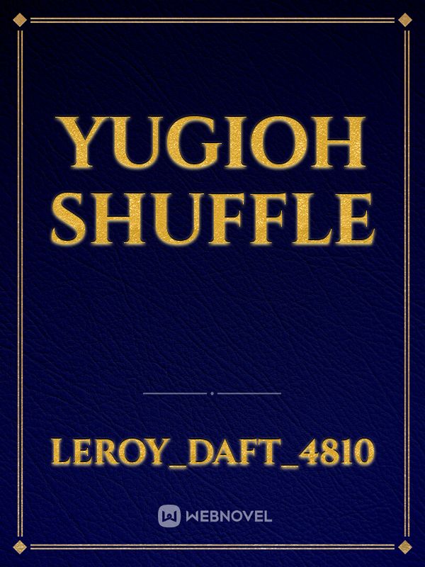 YUGIOH Shuffle Book