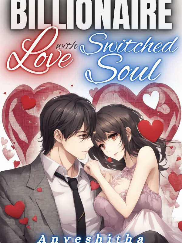 Billionaire Love With Switched Soul Book