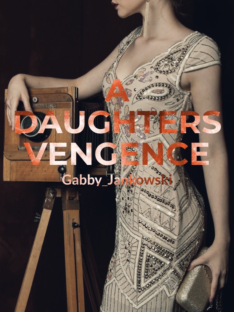 A Daughters Vengence