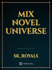Mix Novel Universe Book