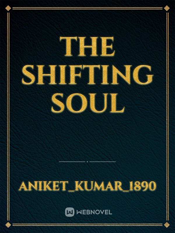THE SHIFTING SOUL Book