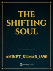 THE SHIFTING SOUL Book