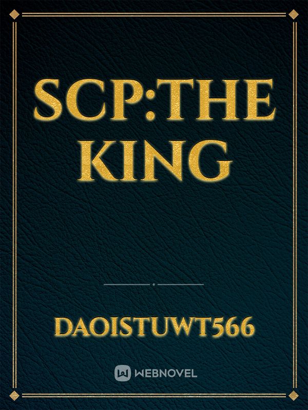 SCP:The king Book
