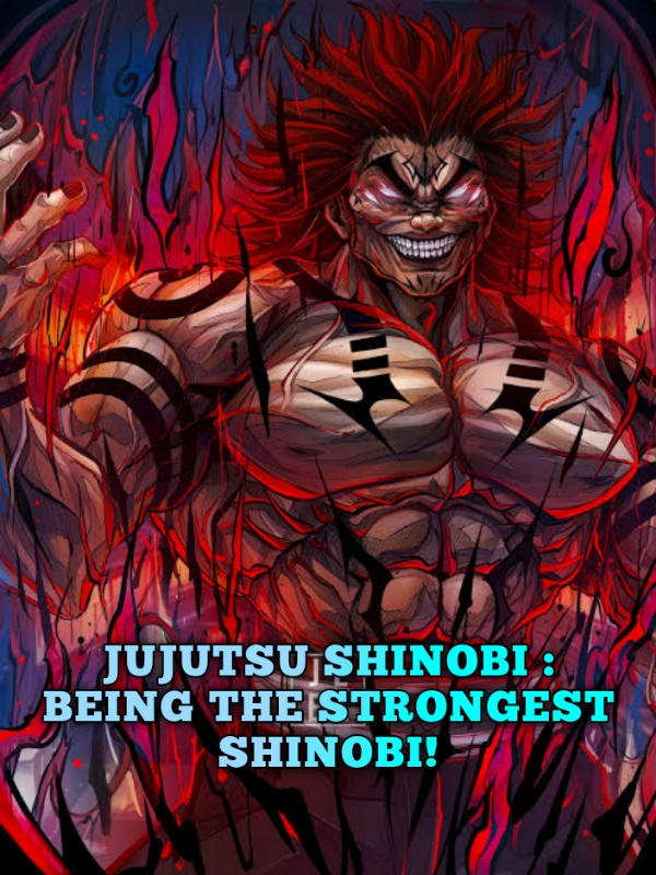 Jujutsu Shinobi : being the strongest on the shinobi world! Book