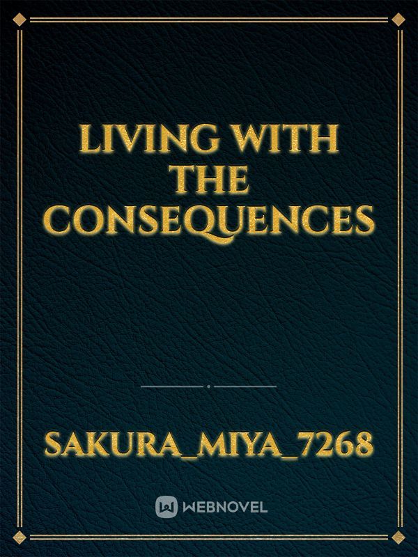 Living with the Consequences Book